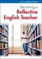 Becoming a Reflective English Teacher (ePub eBook)