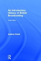 Introductory History of British Broadcasting, An