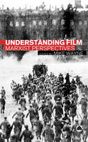 Understanding Film: Marxist Perspectives (PDF eBook)