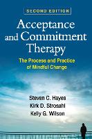 Acceptance and Commitment Therapy, Second Edition (PDF eBook)