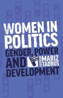Women in Politics: Gender, Power and Development (PDF eBook)