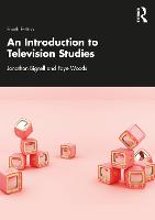 Introduction to Television Studies, An