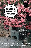 Now and at the Hour of Our Death (ePub eBook)