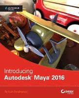 Introducing Autodesk Maya 2016: Autodesk Official Press (ePub eBook)