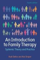 Introduction to Family Therapy: Systemic Theory and Practice, An