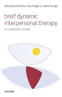 Brief Dynamic Interpersonal Therapy: A Clinician's Guide