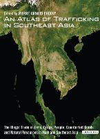 An Atlas of Trafficking in Southeast Asia (PDF eBook)