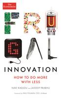 Frugal Innovation: How to do better with less (ePub eBook)