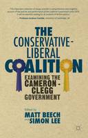 The Conservative-Liberal Coalition (ePub eBook)