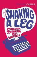 Shaking A Leg: Collected Journalism and Writings (ePub eBook)