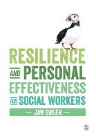 Resilience and Personal Effectiveness for Social Workers (PDF eBook)