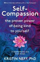 Self-Compassion: The Proven Power of Being Kind to Yourself (ePub eBook)