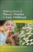 Making Sense of Theory and Practice in Early Childhood: the Power of Ideas (ePub eBook)
