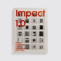 Impact 1.0: Design magazines, journals and periodicals [1922-73]