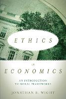 Ethics in Economics: An Introduction to Moral Frameworks (ePub eBook)