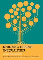 Studying Health Inequalities: An Applied Approach (PDF eBook)