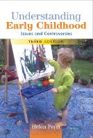 Understanding Early Childhood: Issues and Controversies (ePub eBook)