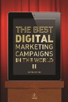The Best Digital Marketing Campaigns in the World II (ePub eBook)