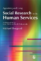 Appraising and Using Social Research in the Human Services (ePub eBook)