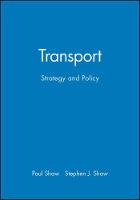 Transport: Strategy and Policy
